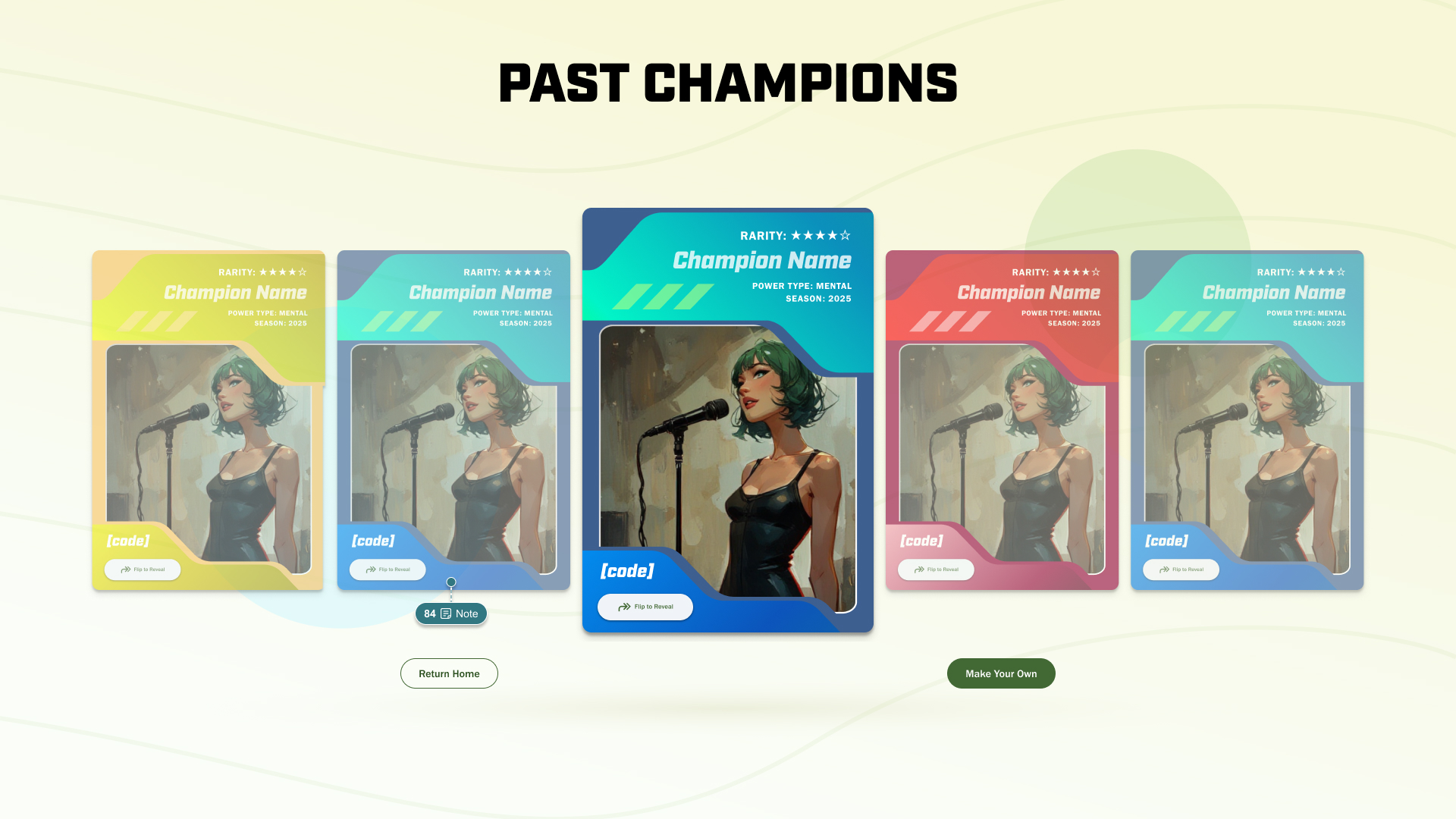 My Champion — the last five generated cards on display